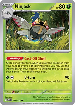 Ninjask: Uncommon 017/132 (MEG)