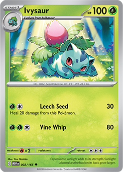 Ivysaur: Uncommon 002/165 (MEW)