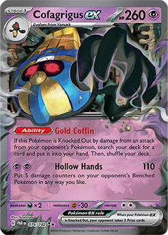Cofagrigus ex: Double Rare Holofoil 076/182 (PAR)