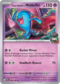 Team Rocket’s Wobbuffett: Rare 082/182 (DRI)