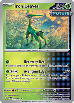 Iron Leaves: Rare 019/167 (TWM)