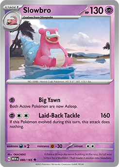 Slowbro: Uncommon 080/165 (MEW)
