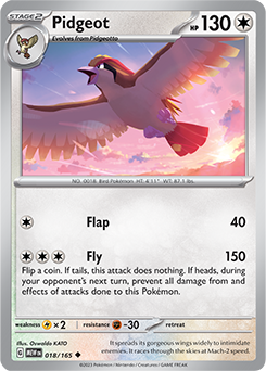 Pidgeot: Uncommon 018/165 (MEW)