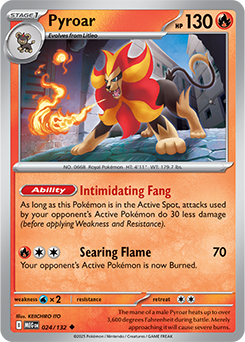 Pyroar: Uncommon 024/132 (MEG)