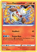 Galarian Darmanitan: Rare 028/189 (Darkness Ablaze)
