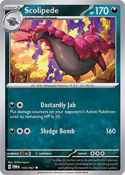 Scolipede: Uncommon 117/167 (TWM)
