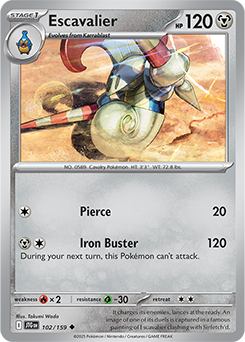 Escavalier: Uncommon 102/159 (JTG)