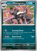 Galarian Obstagoon: Uncommon 132/217 (ASC)