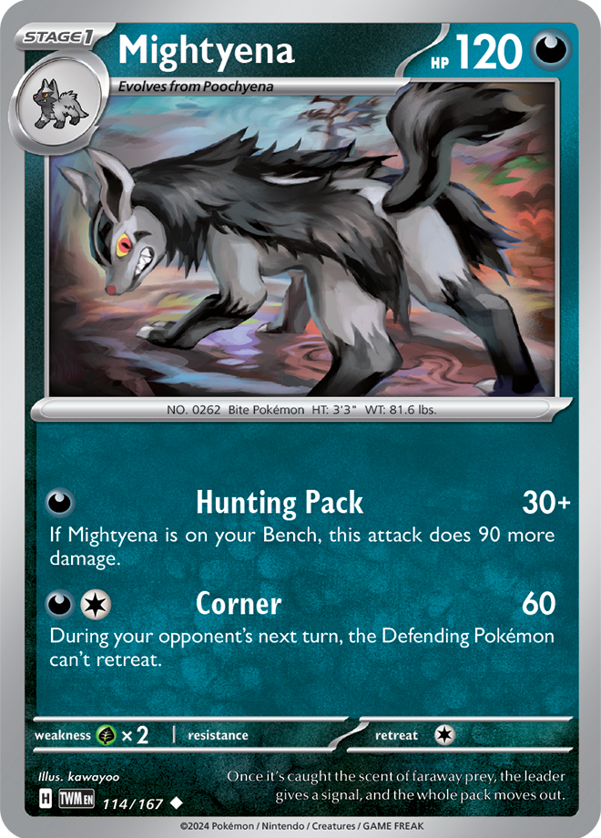 Mightyena: Uncommon 114/167 (TWM)