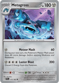 Metagross: Uncommon 115/162 (TEF)