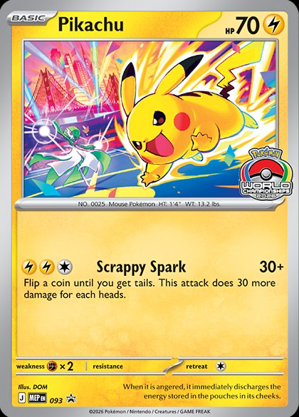 Pikachu: Promo 093 (MEP) (World Championships 2026) {Sealed}